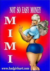 Not so easy Money- MIMI