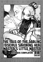 The Tale of the Darling Disciple Savoring her Master's little Master | Manadeshi ga Shishou no Shishou o Okuchi de Mederu Ohanashi