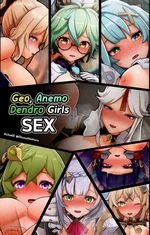 Geo, Anemo And Dendro Girls S3X~