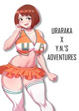Uraraka x Y.N.'s Adventures